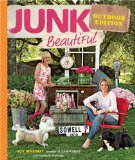 Junk Beautiful Outdoor Edition