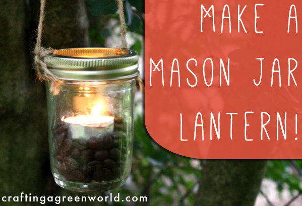 Mason Jar Lantern in 3 Steps (no drilling required)