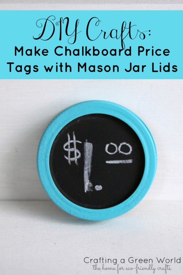 DIY Crafts: Make Chalkboard Price Tags with Mason Jar Lids