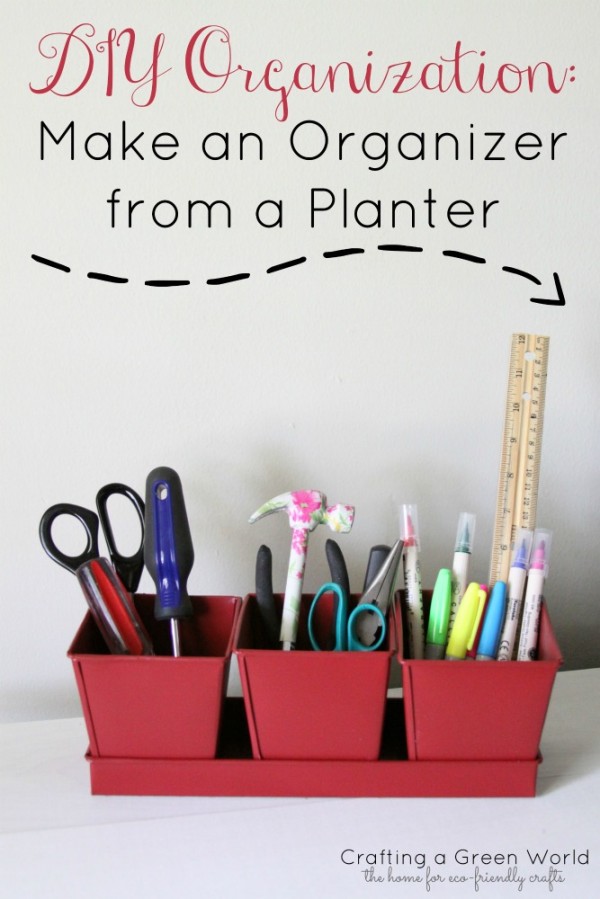 DIY Organization: Make an Organizer from a Planter