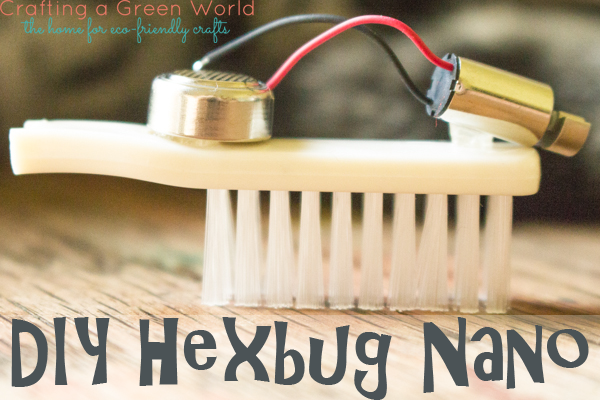 DIY Hexbug Nano