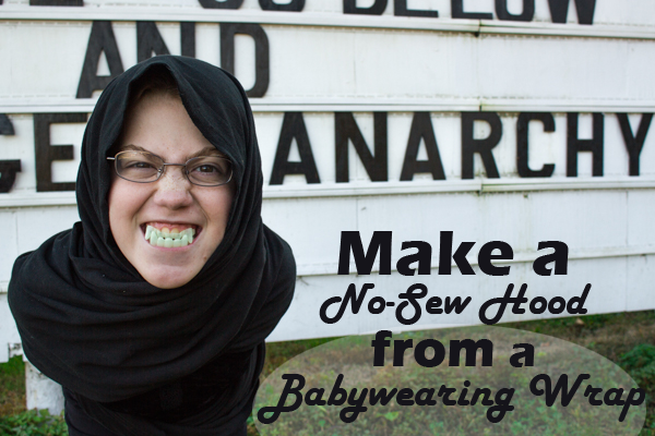 Make a No-Sew Hood from a Babywearing Wrap