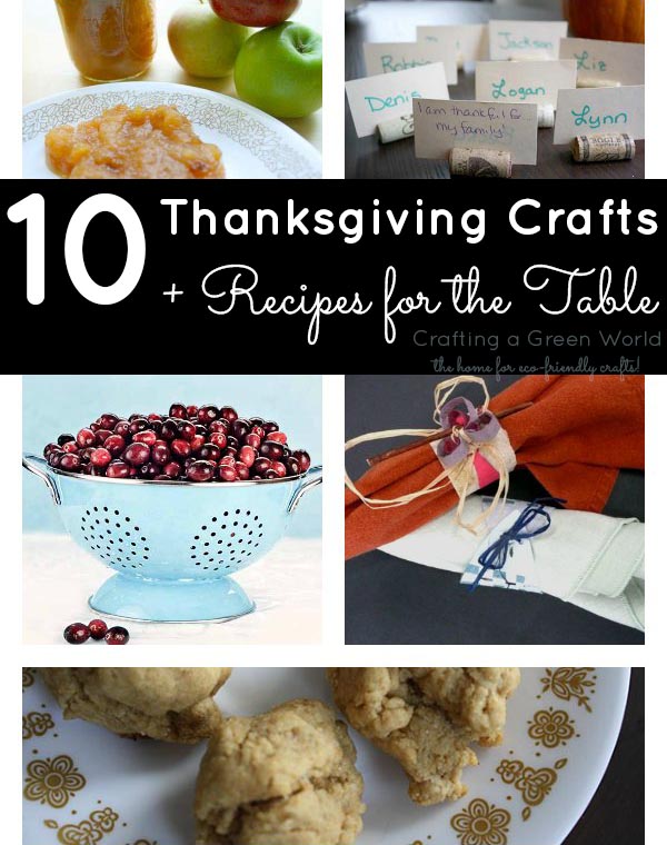 10 Thanksgiving Crafts and Recipes