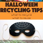 Halloween recycling tips all about what you can recycle, what you can't, and some ideas to reuse non-recyclable Halloween leftovers.