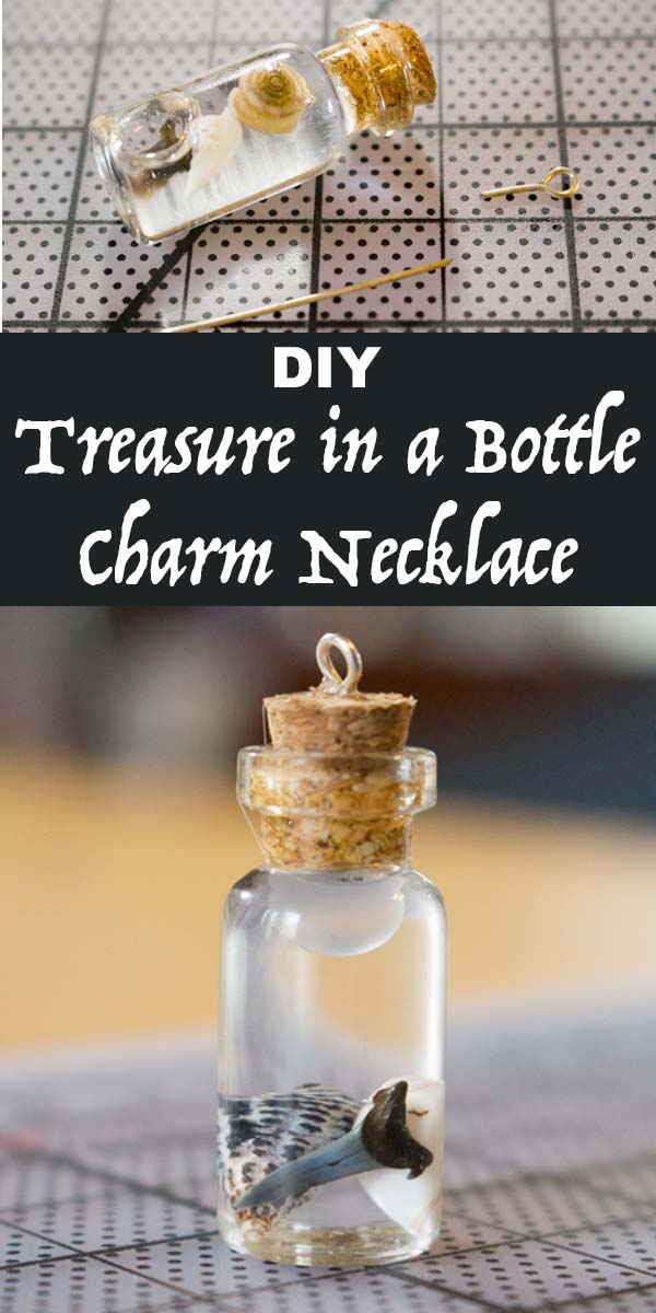 Make a treasure in a bottle charm necklace to preserve your favorite beachy finds from summer!