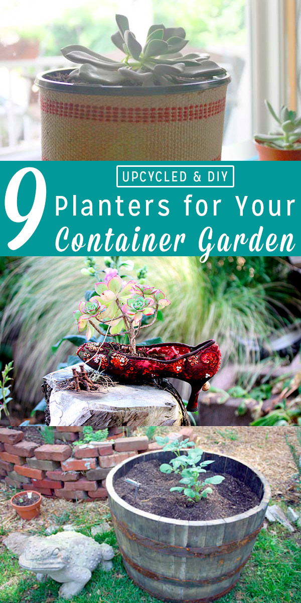 Whether you're growing food, succulents, or houseplants, you need something to put those babies in. These upcycled and DIY planters come in all different shapes and sizes, so you can choose what's best for your garden.